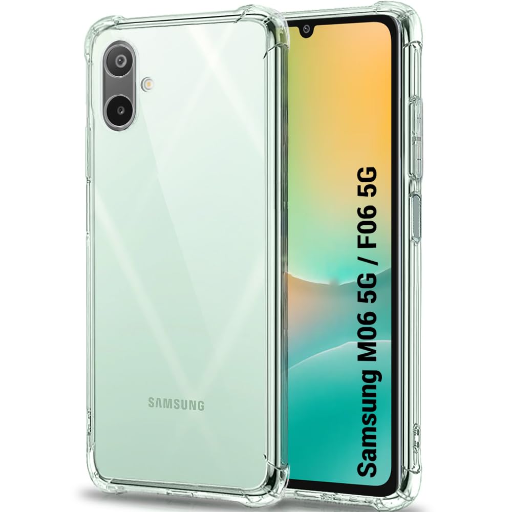 Crystal Clear Back Cover Case for Samsung Galaxy M06 5G / F06 5G | Shockproof Soft TPU Case | Cushioned Edges for Ultimate Protection Cover for Samsung M06 5G / F06 5G (TPU, Transparent)